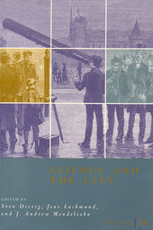 Osiris, Volume 18: Science And The City (Volume 18),New