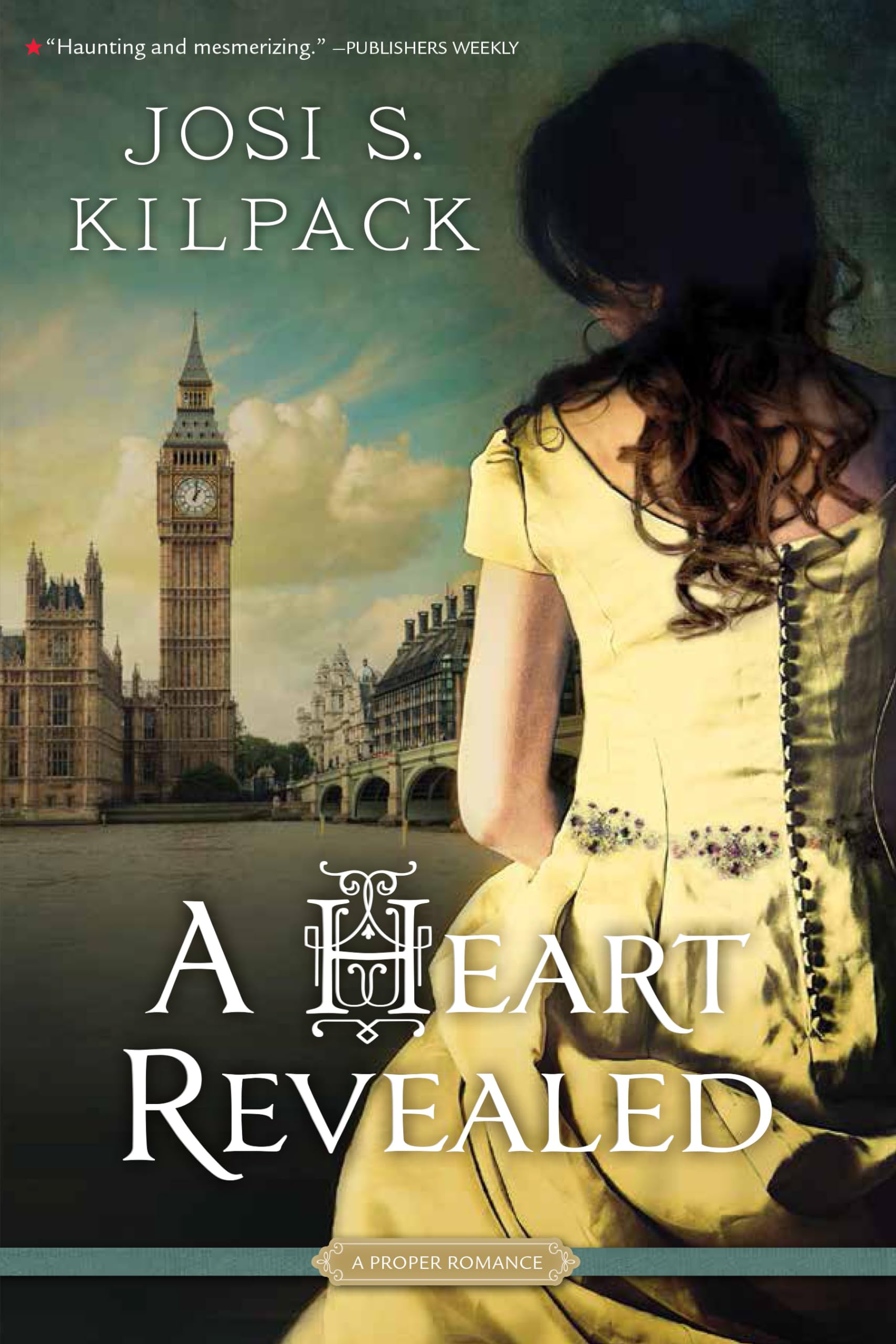 A Heart Revealed (Proper Romance),New