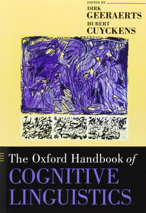 The Oxford Handbook of Cognitive Linguistics (Oxford Handbooks),Used
