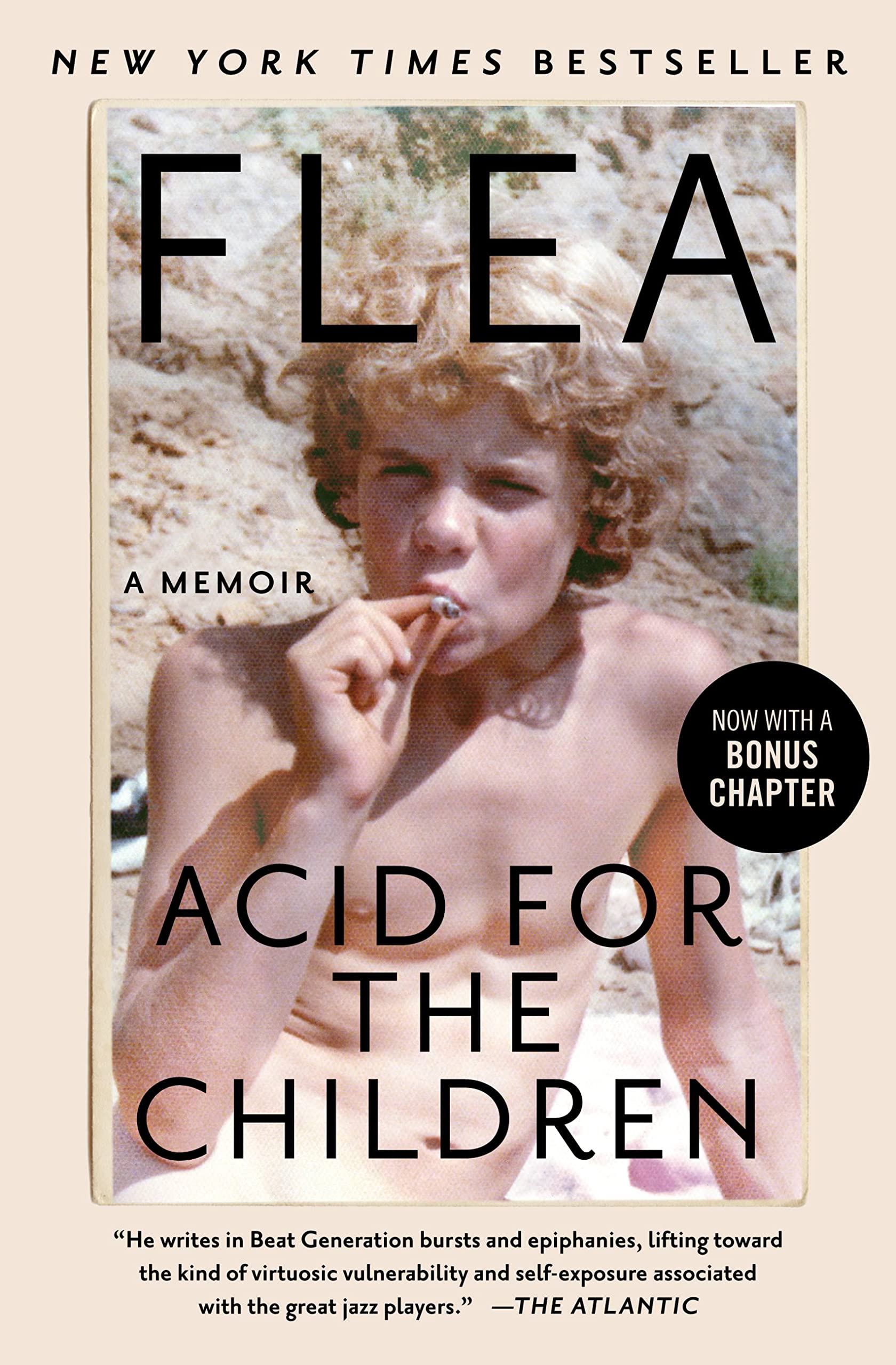 Acid for the Children: A Memoir,New