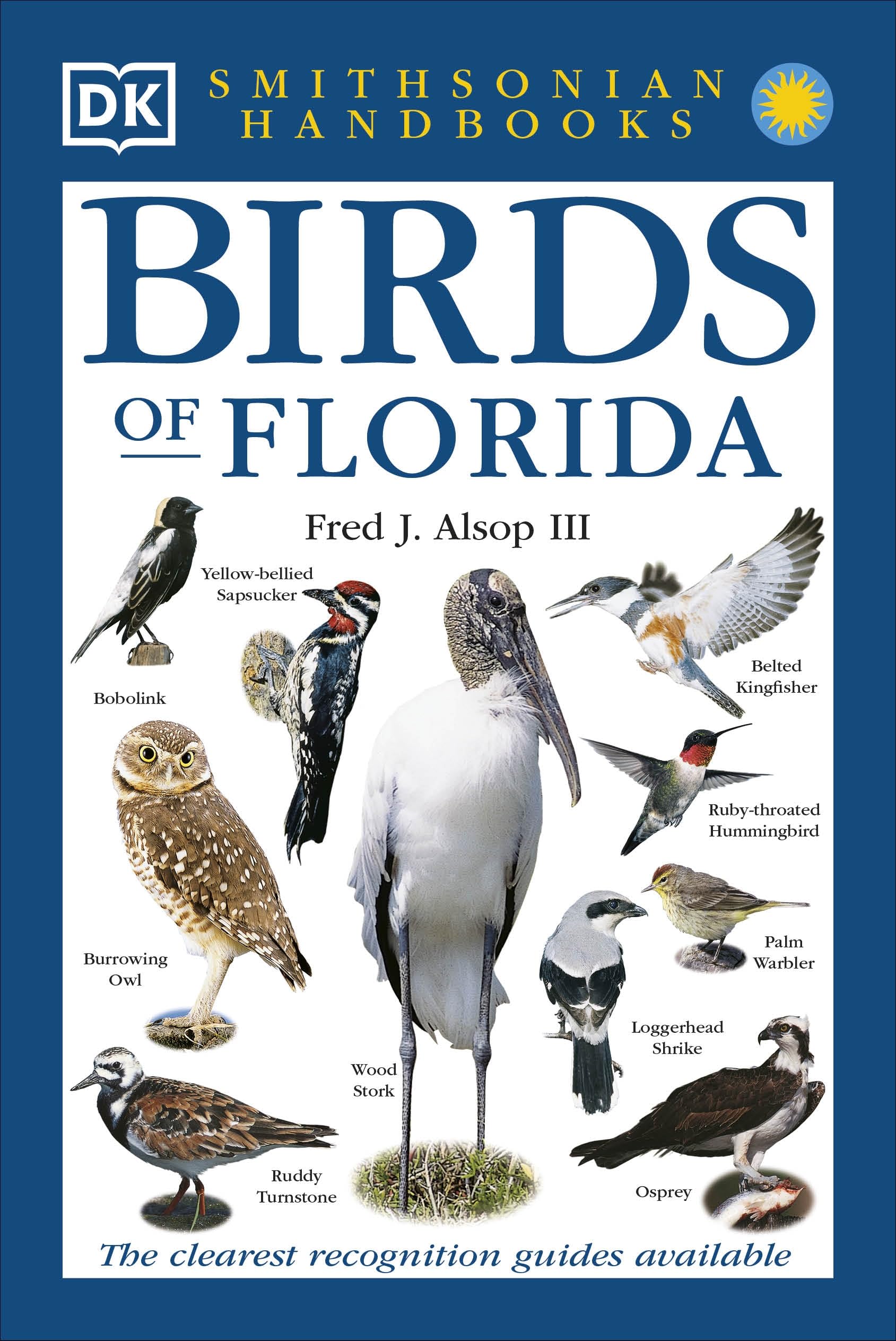 Smithsonian Handbooks: Birds of Florida (Smithsonian Handbooks) (DK Handbooks),New
