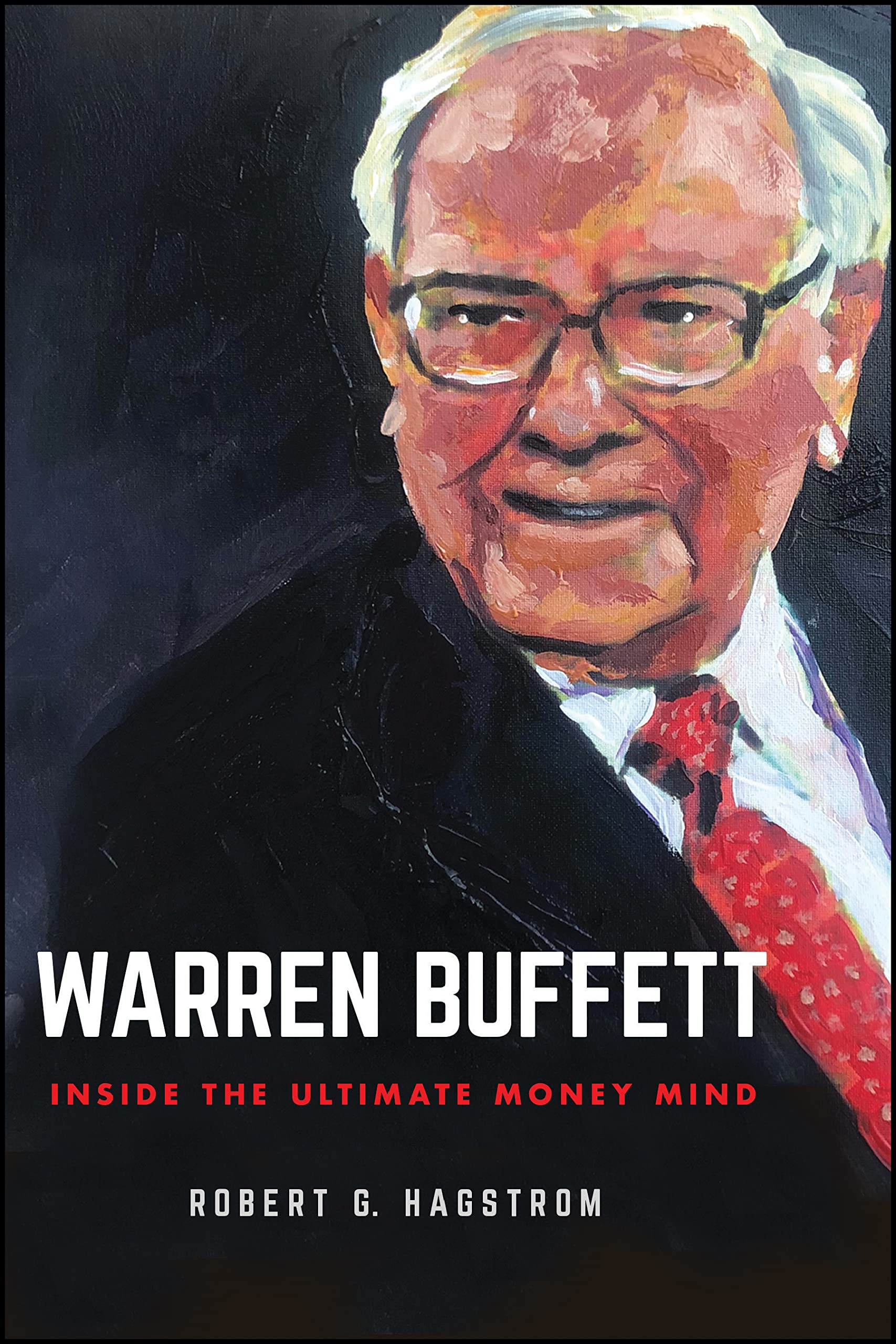Warren Buffett: Inside the Ultimate Money Mind,Used
