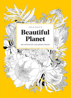 Leila Dulys Beautiful Planet: An Intricate Coloring Book,New