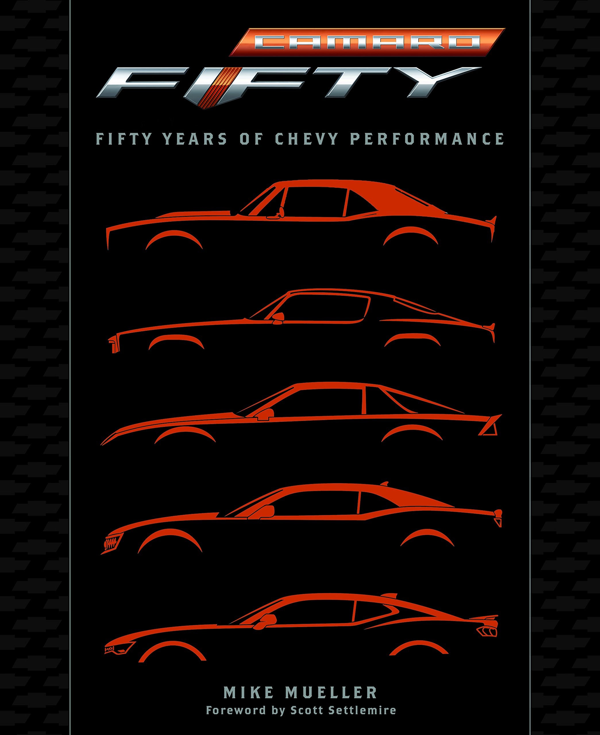 Camaro: Fifty Years of Chevy Performance,Used