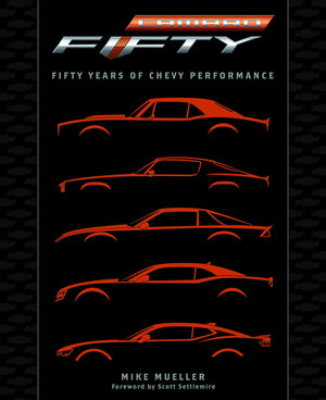 Camaro: Fifty Years of Chevy Performance,Used