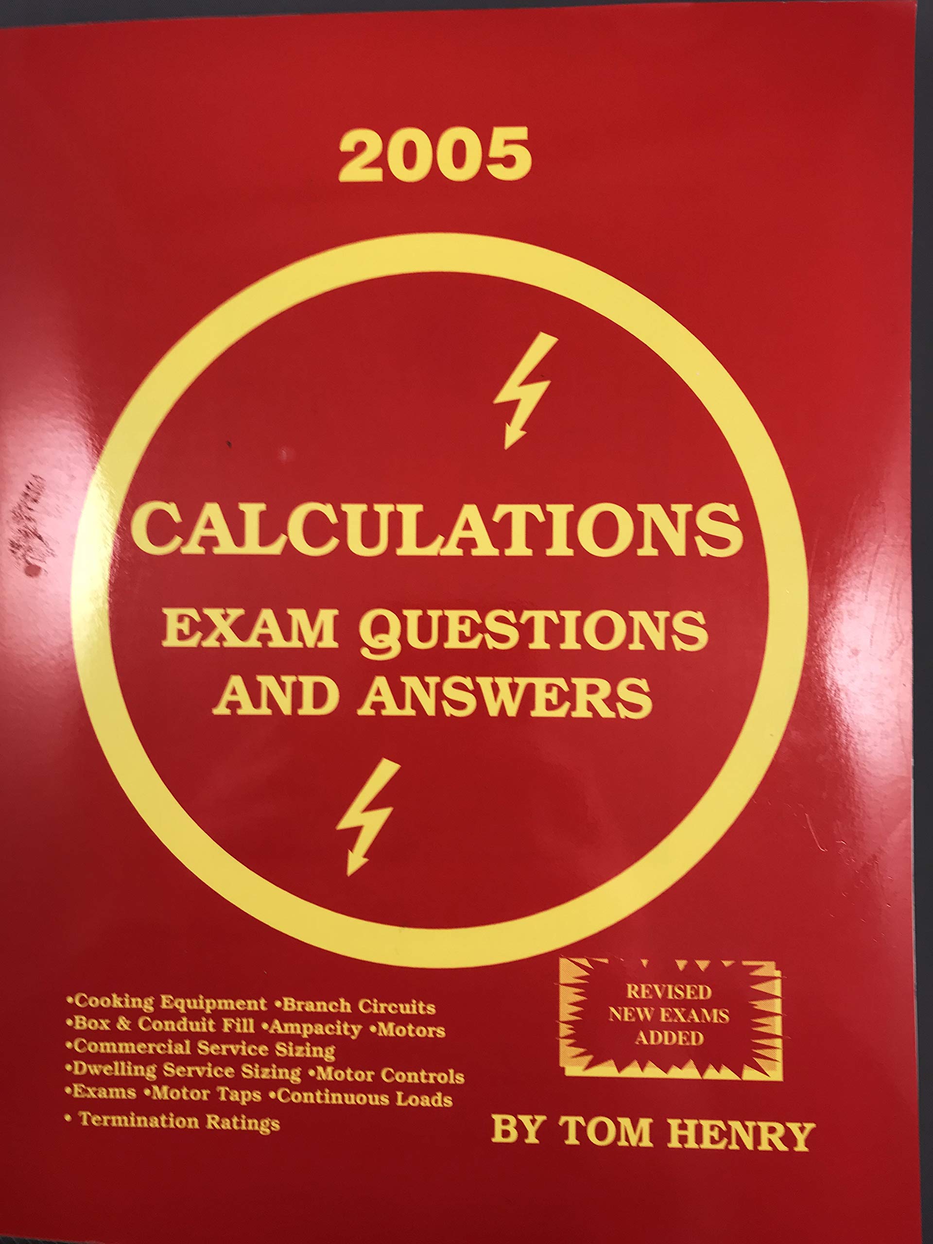 Calculations for the Electrical Exam Exam Questions and Answers Based on the 2002 Code,Used