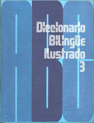 Diccionario Bilingue Ilustrado 3/Illustrated Bilingual Dictionary 3: 003,Used
