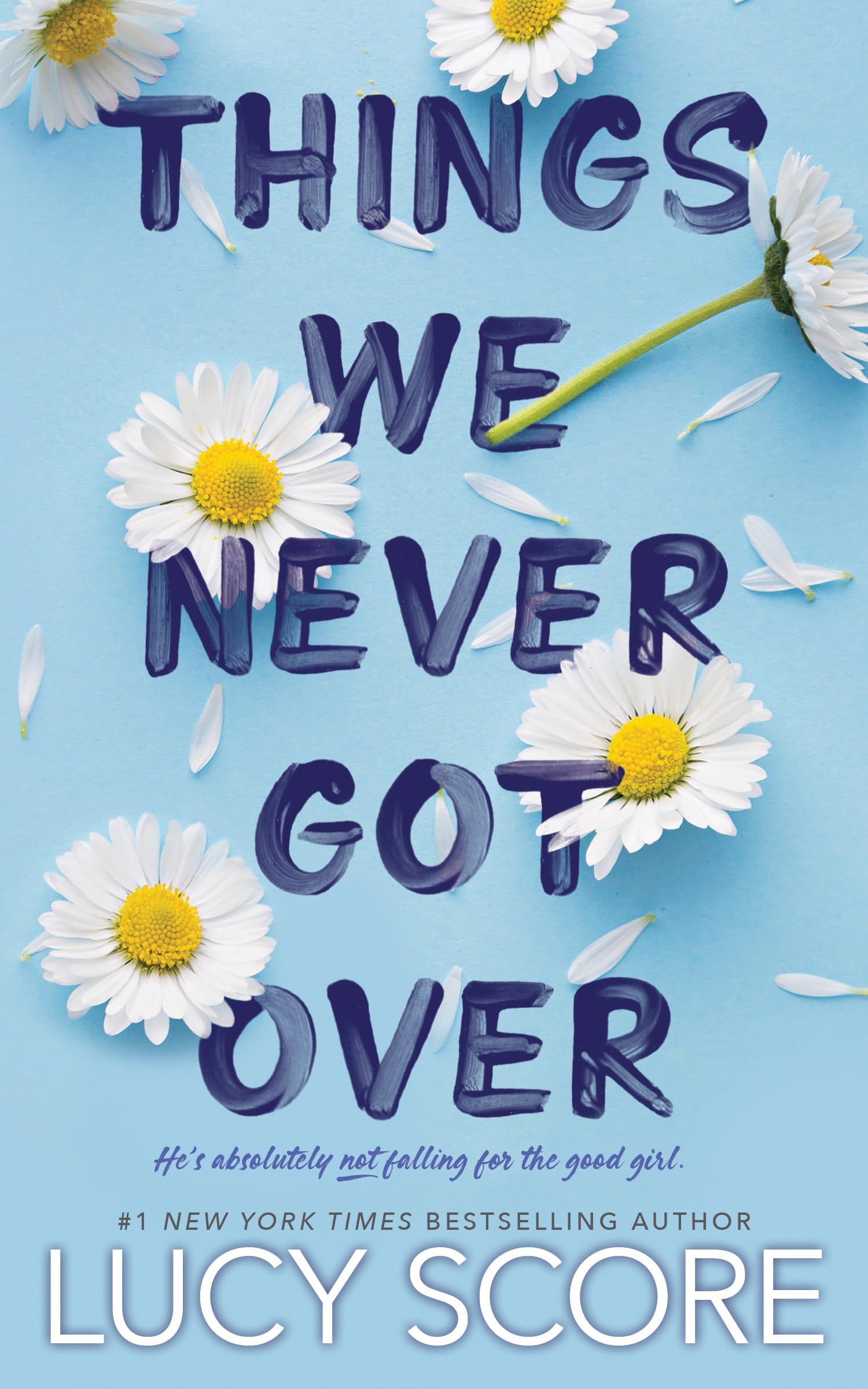 Things We Never Got Over (Knockemout),New