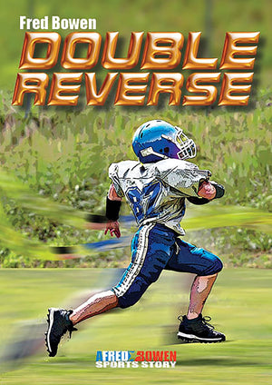 Double Reverse (Fred Bowen Sports Story Series, 19),Used