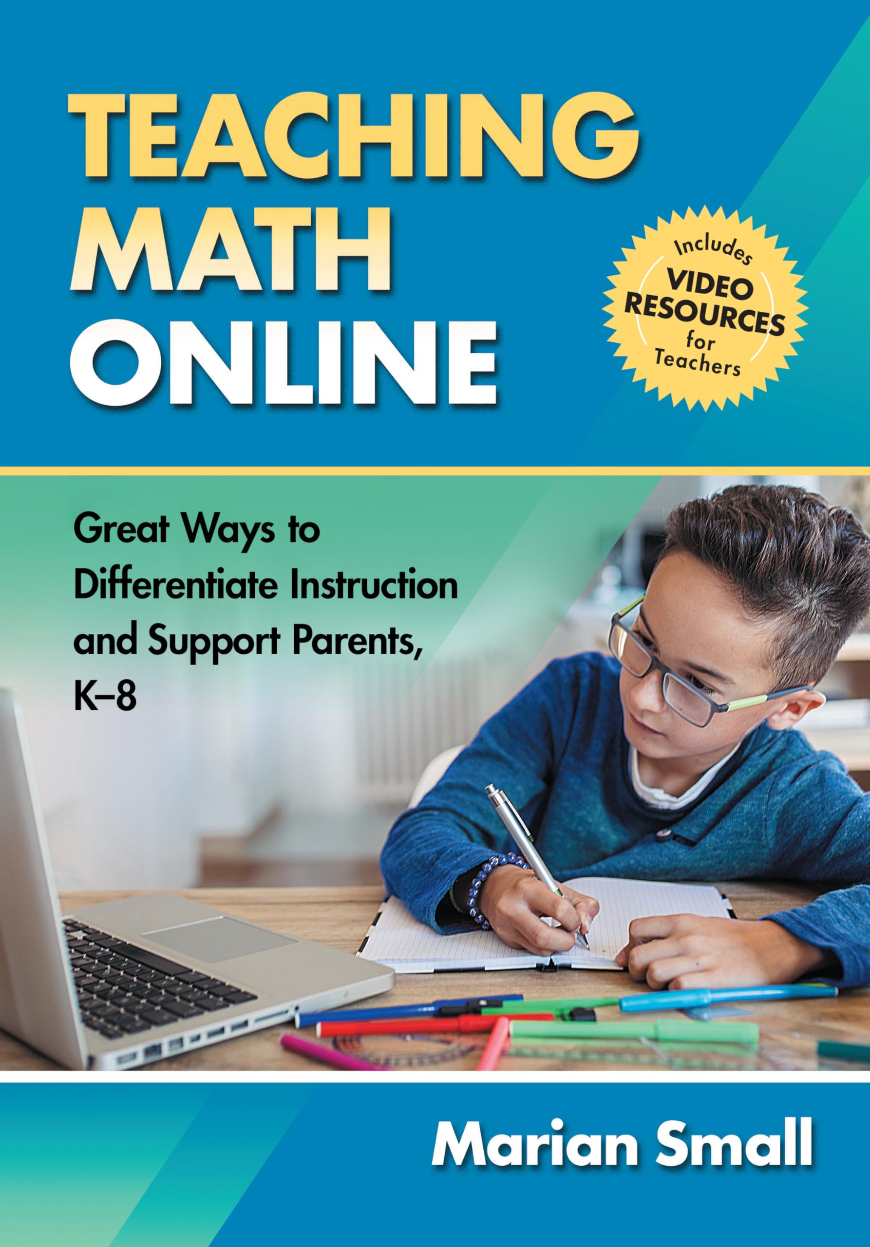 Teaching Math Online: Great Ways To Differentiate Instruction And Support Parents, K8,Used