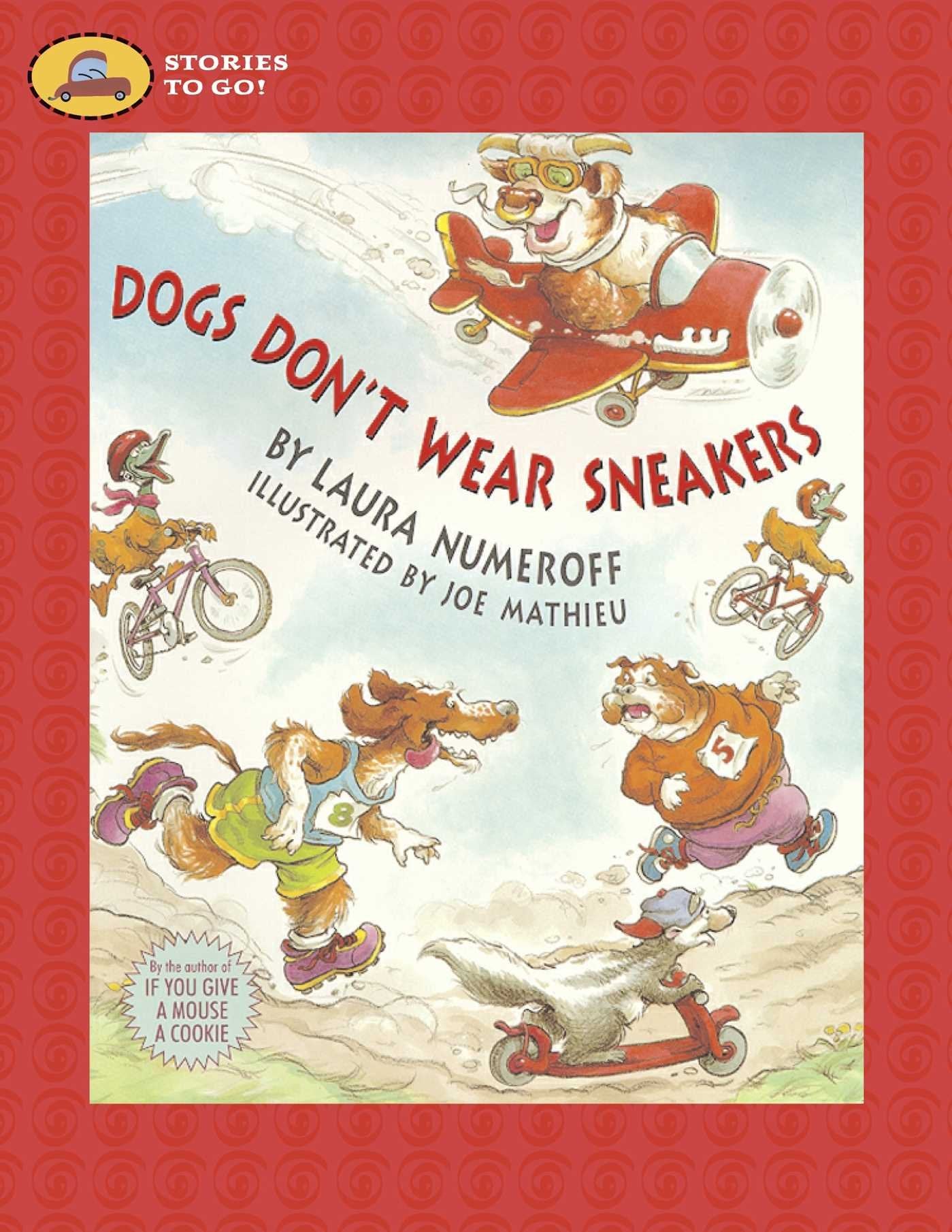 Dogs Don't Wear Sneakers (Stories to Go!),Used