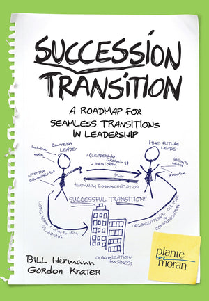 Succession Transition: A Roadmap for Seamless Transitions in Leadership,Used