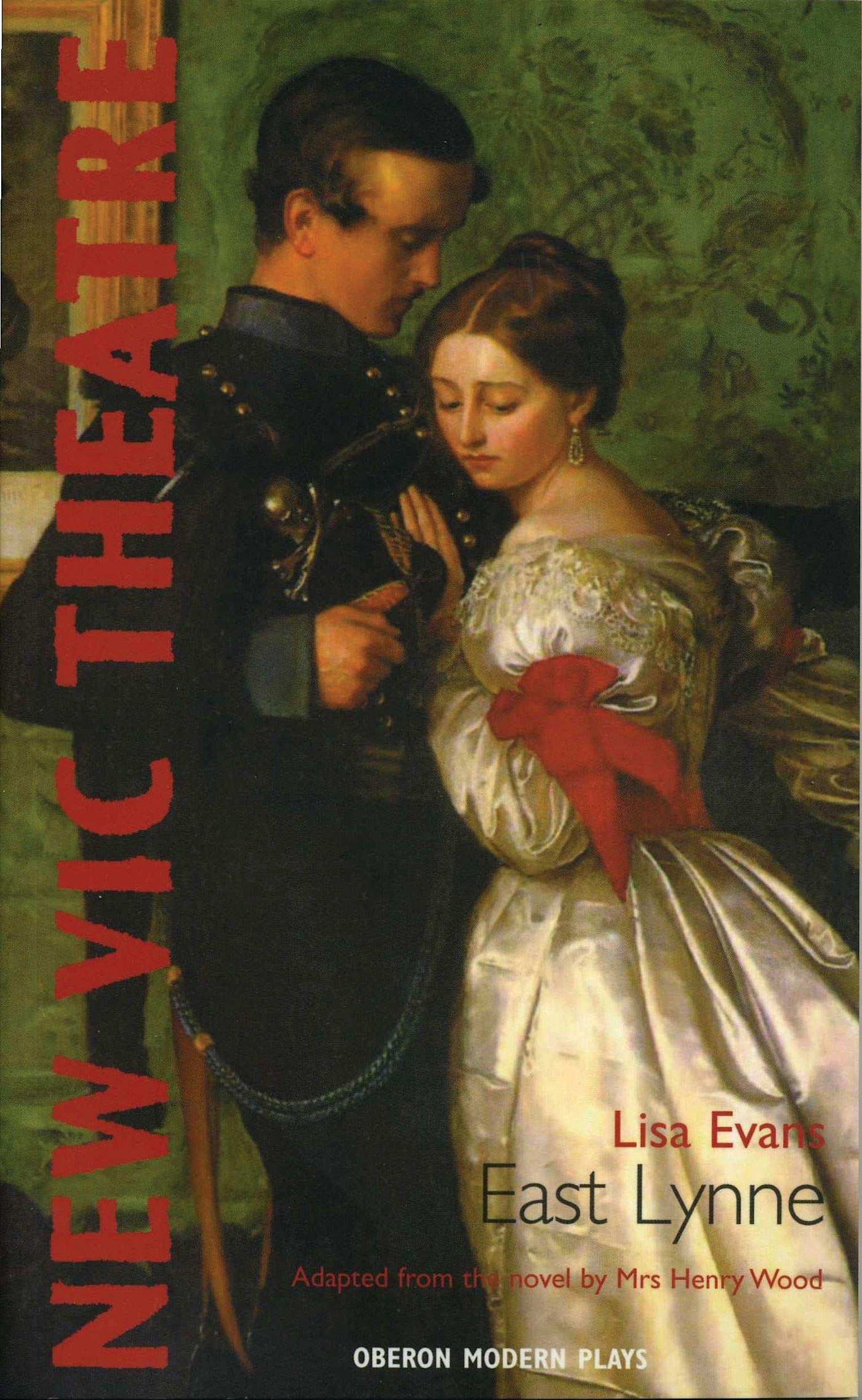 East Lynne (Oberon Modern Plays),Used