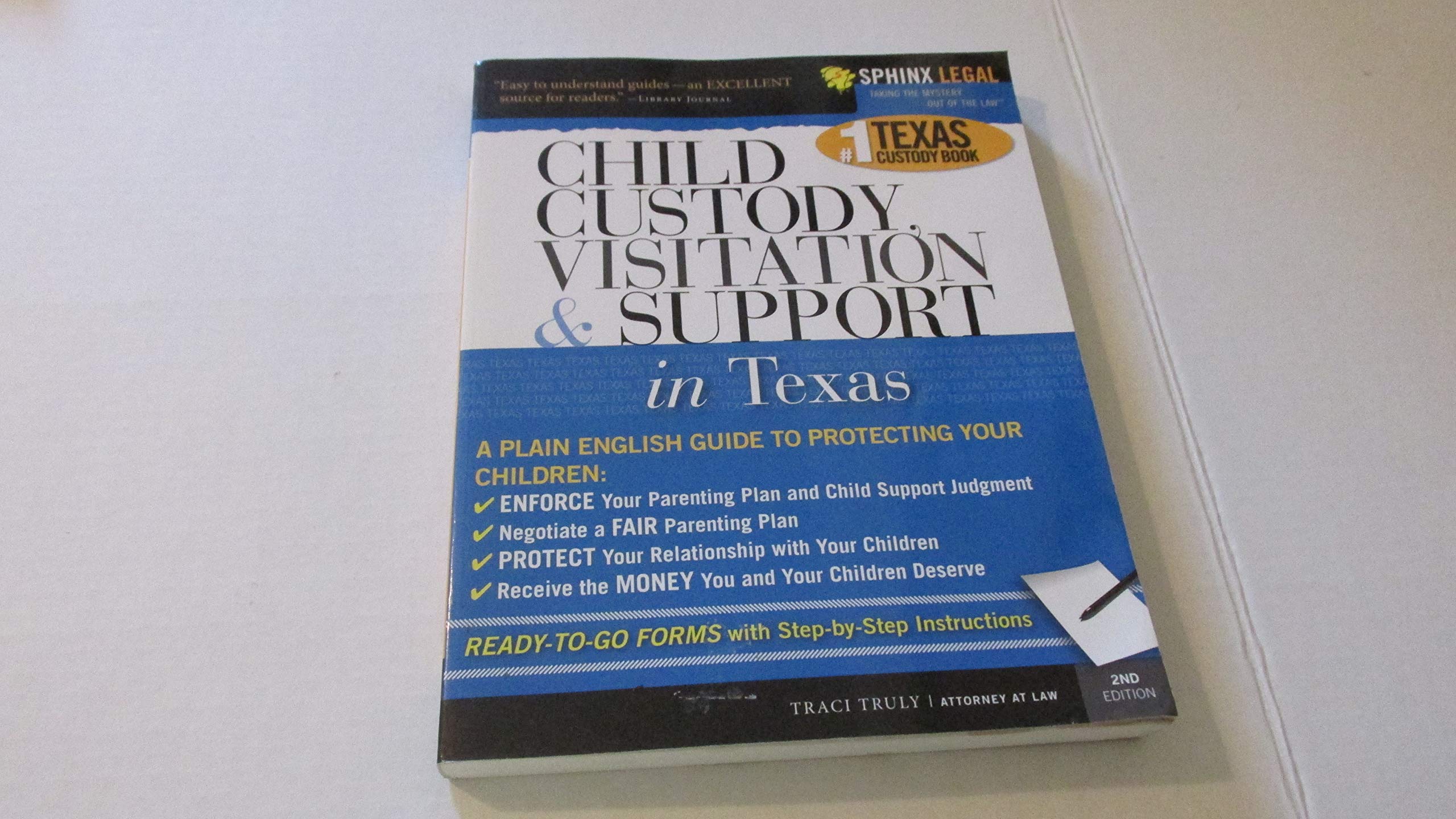 Child Custody, Visitation and Support in Texas, 2E (Legal Survival Guides),Used