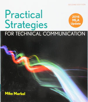 Practical Strategies for Technical Communication with 2016 MLA Update,Used