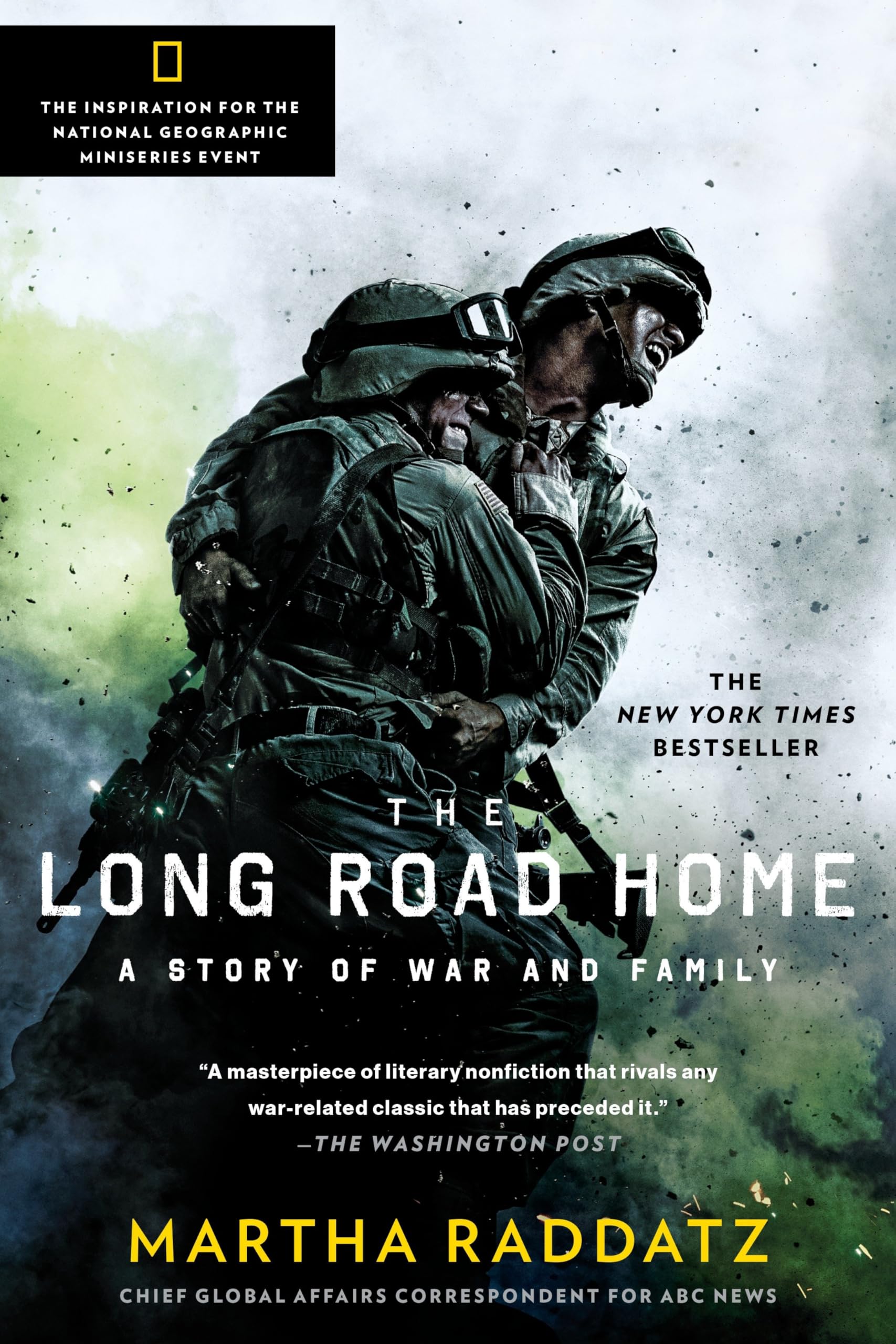The Long Road Home (Tv Tiein): A Story Of War And Family,New