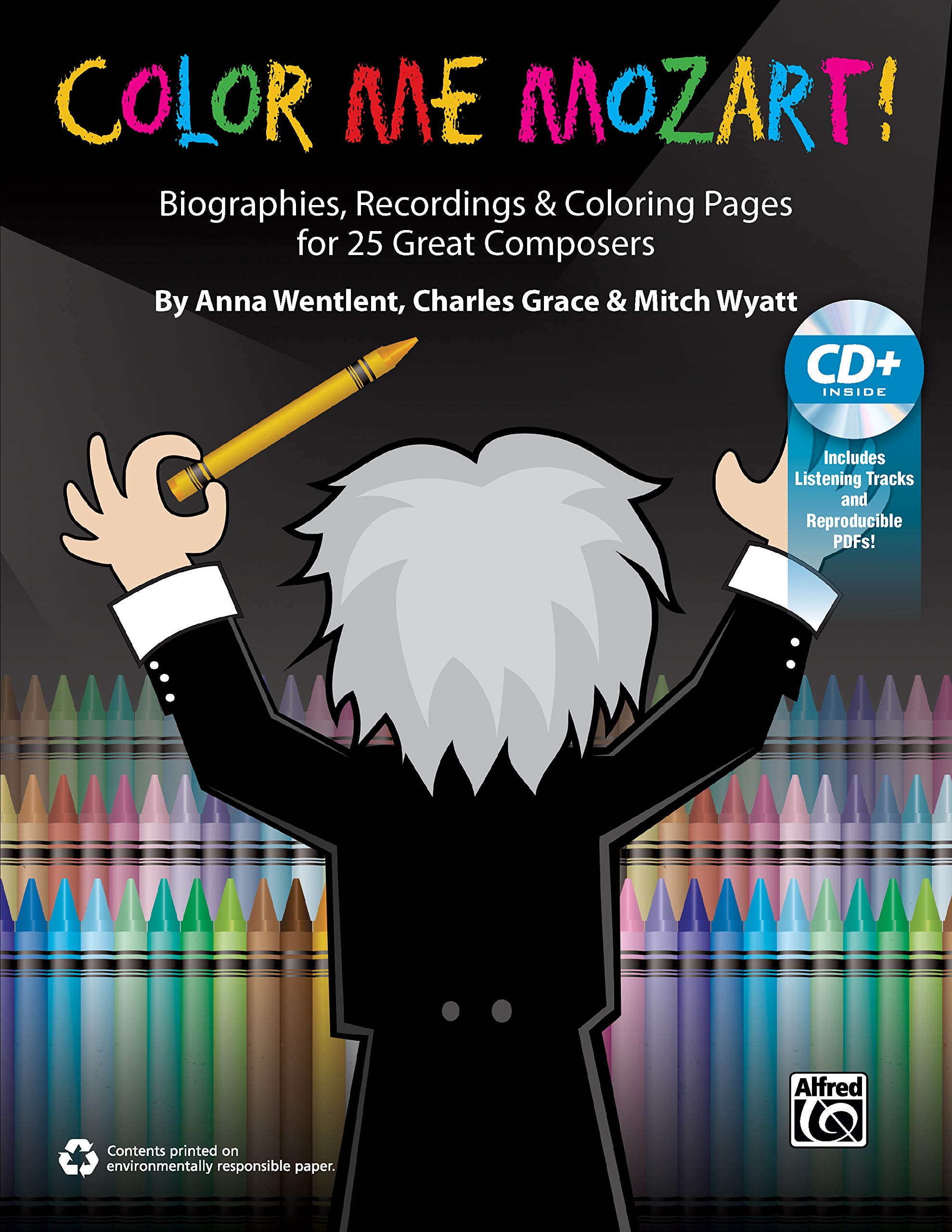 Color Me Mozart!: Biographies, Recordings, and Coloring Pages for 25 Great Composers, Book & Enhanced CD,Used