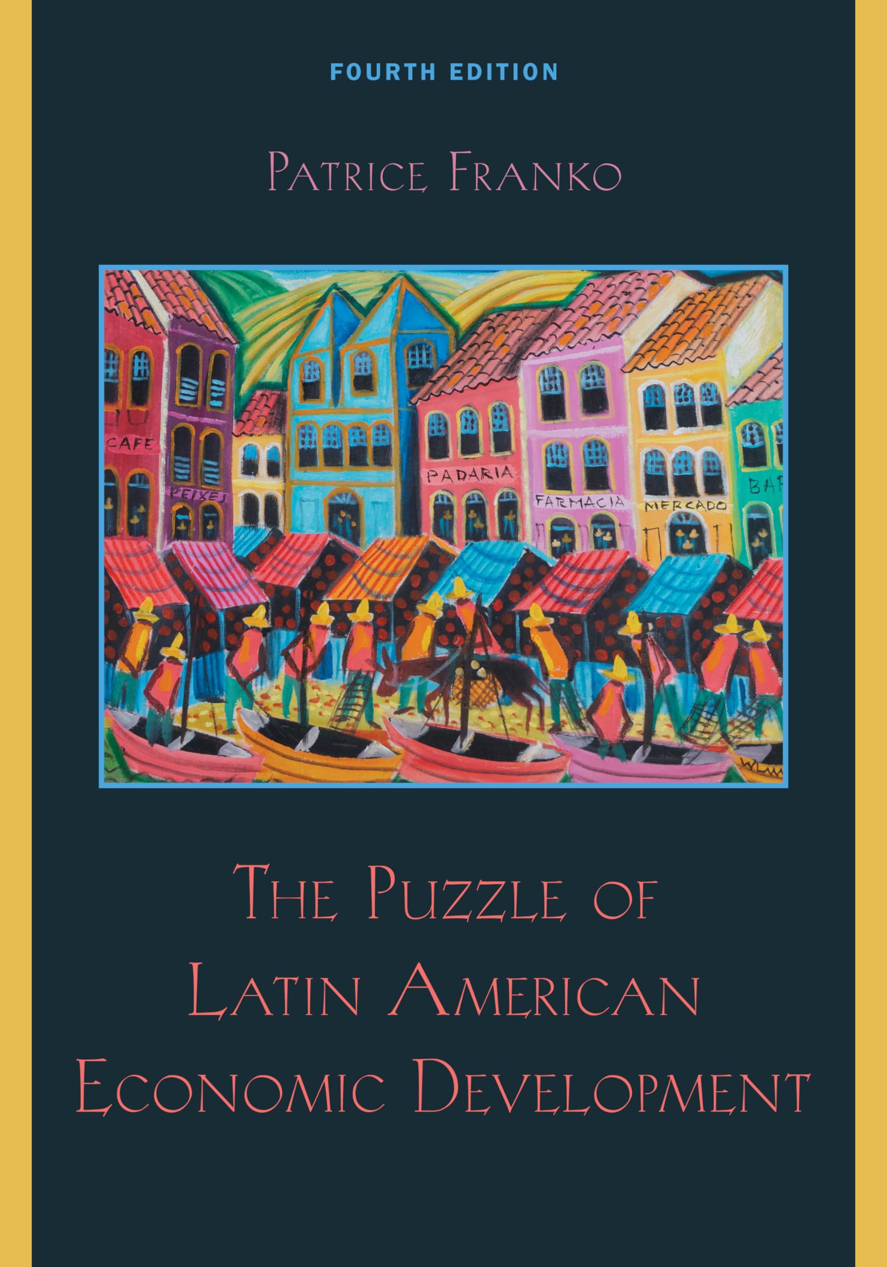 The Puzzle of Latin American Economic Development,Used