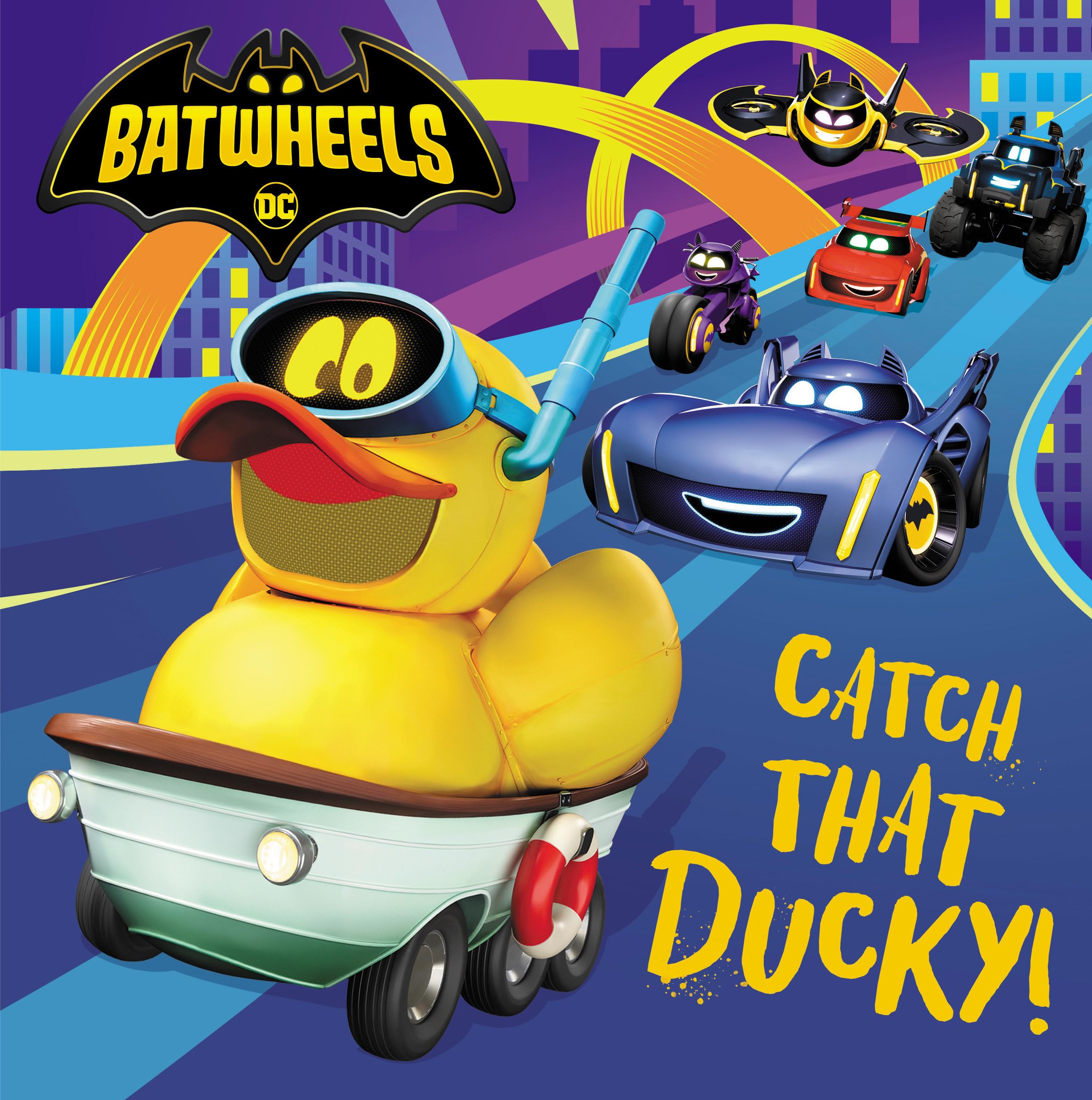 Catch That Ducky! (Dc Batman: Batwheels) (Pictureback(R)),New