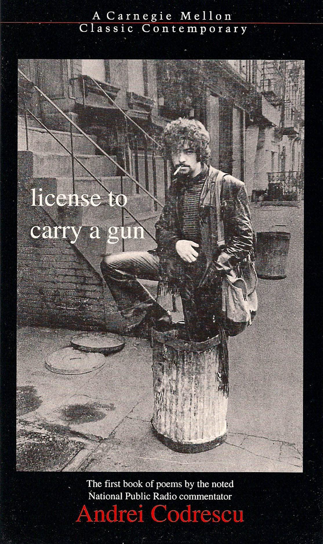 License to Carry a Gun (Carnegie Mellon Classic Contemporary),Used