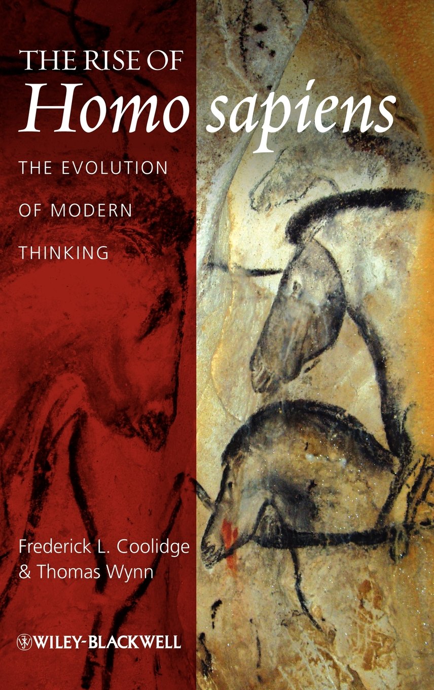 The Rise of Homo Sapiens: The Evolution of Modern Thinking,Used