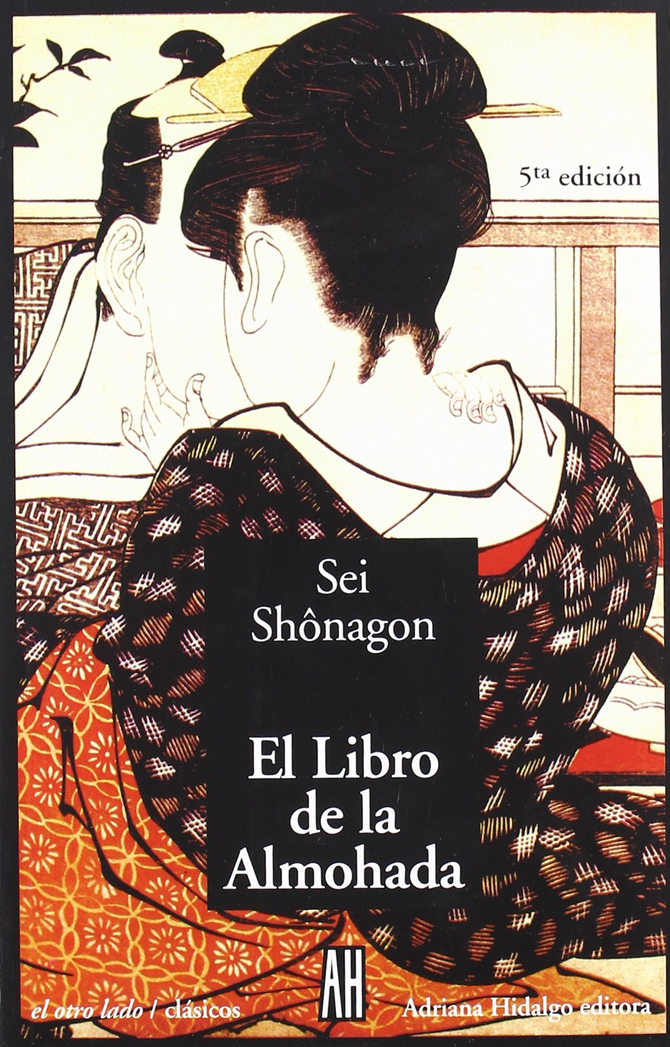 El Libro De La Almohada / The Pillow Book (La Lengua) (Spanish Edition),New