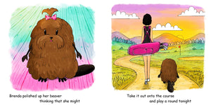 Brendas Beaver Plays a Round,New