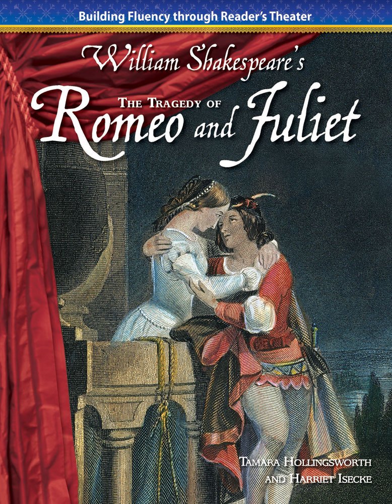 The Tragedy of Romeo and Juliet (Building Fluency through Reader's Theater),Used