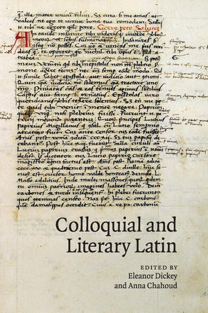 Colloquial and Literary Latin,Used
