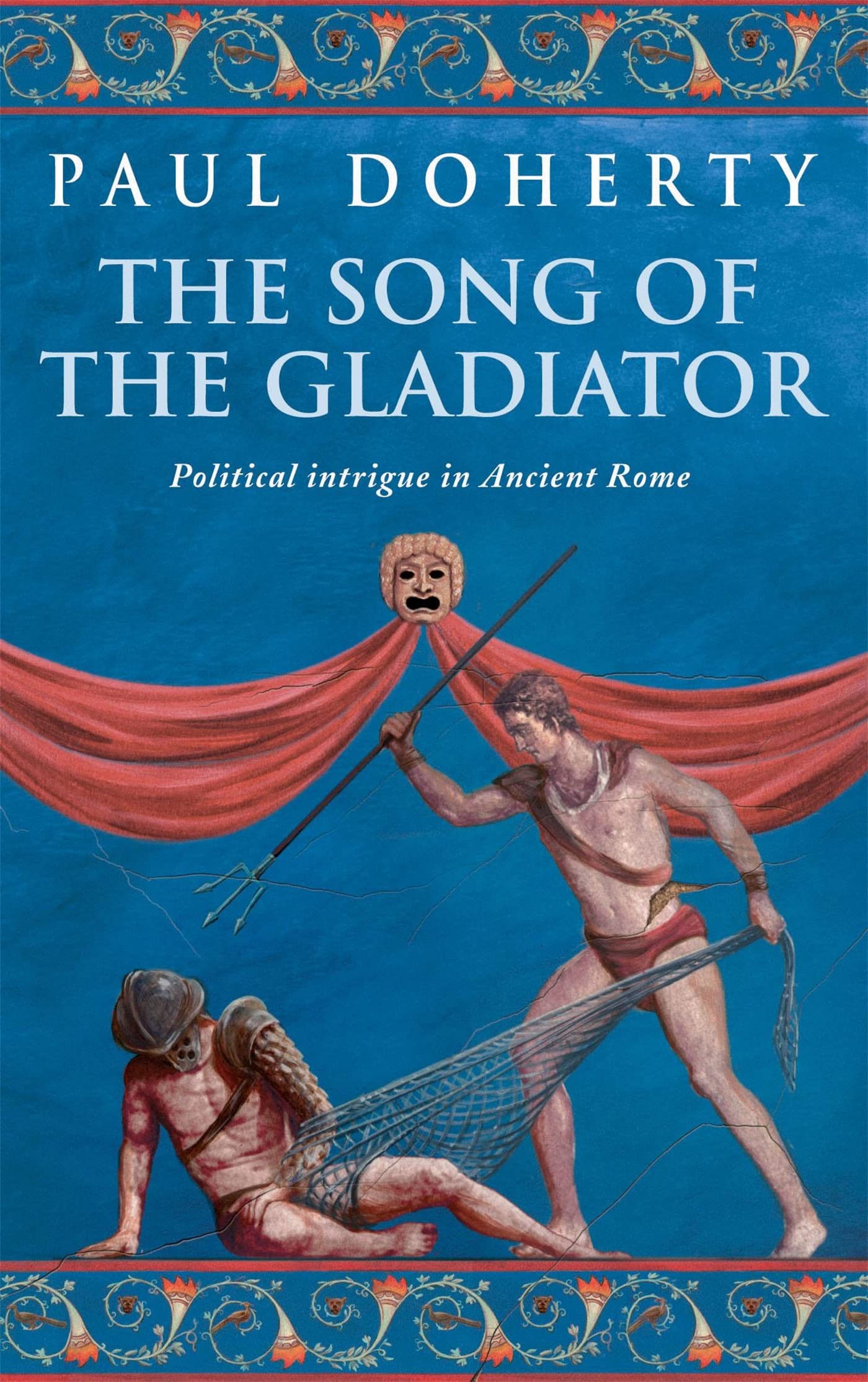 The Song of the Gladiator,Used