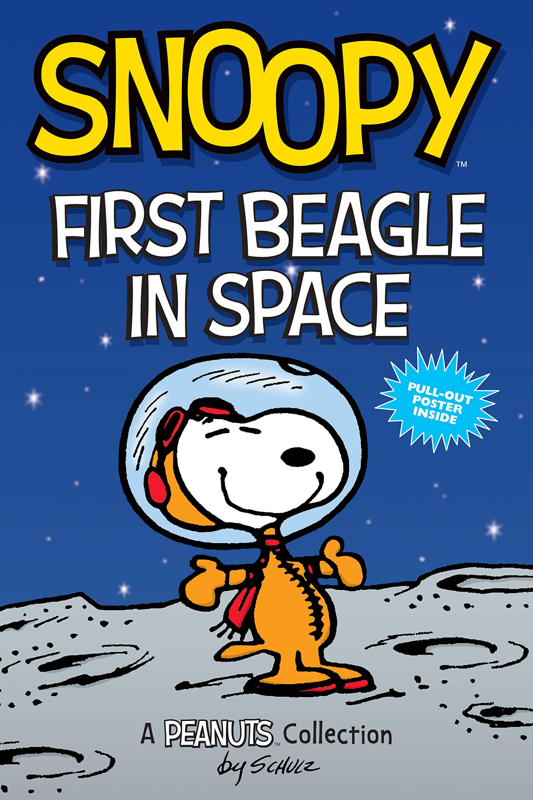 Snoopy: First Beagle in Space: A PEANUTS Collection (Volume 14) (Peanuts Kids),Used