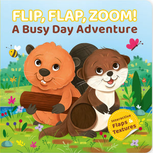 Flip, Flap, Zoom!: A Busy Day Adventure