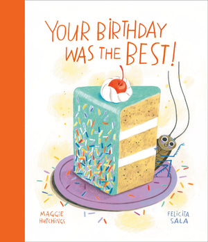 Your Birthday Was The Best! (The Curious Cockroach),Used