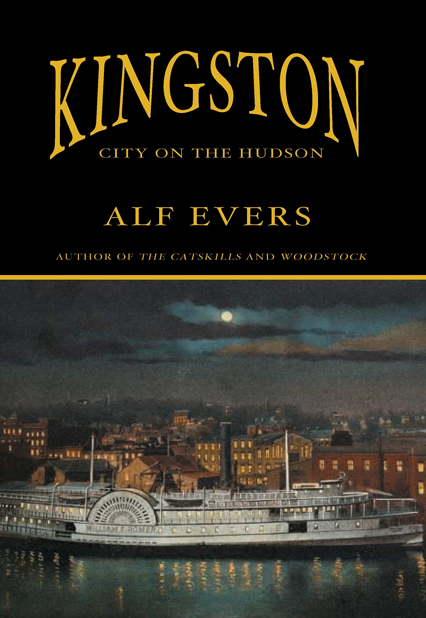 Kingston: City On The Hudson