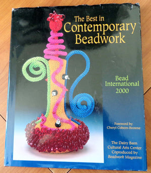 The Best in Contemporary Beadwork: Bead International 2000,Used