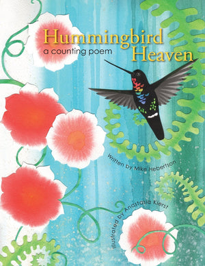 Hummingbird Heaven: a counting poem,Used