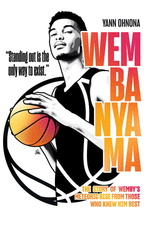 Wembanyama: The making of an NBA star