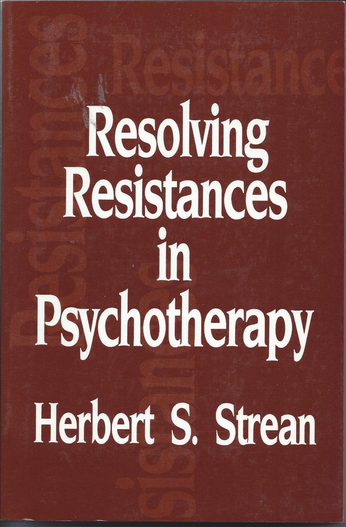 Resolving Resistances in Psychotherapy,Used