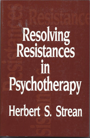 Resolving Resistances in Psychotherapy,Used