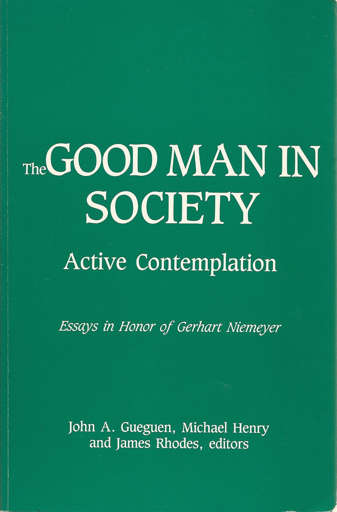 The Good Man In Society,Used