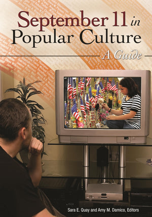 September 11 in Popular Culture: A Guide,Used