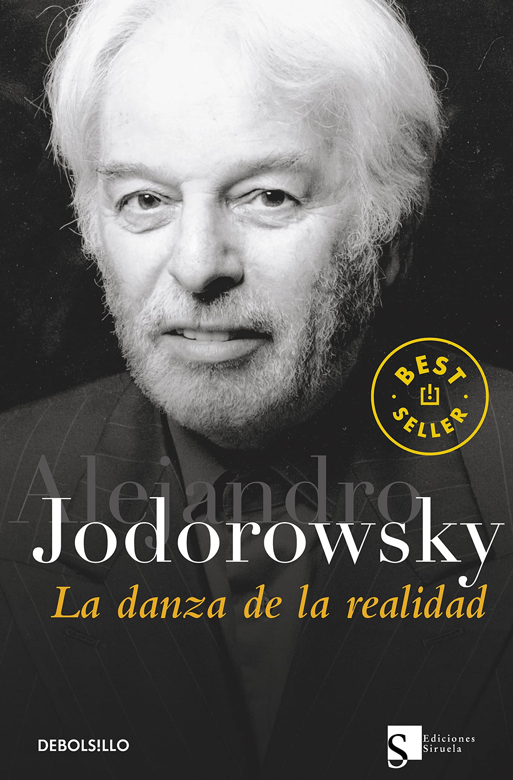 La Danza De La Realidad (Spanish Edition)
