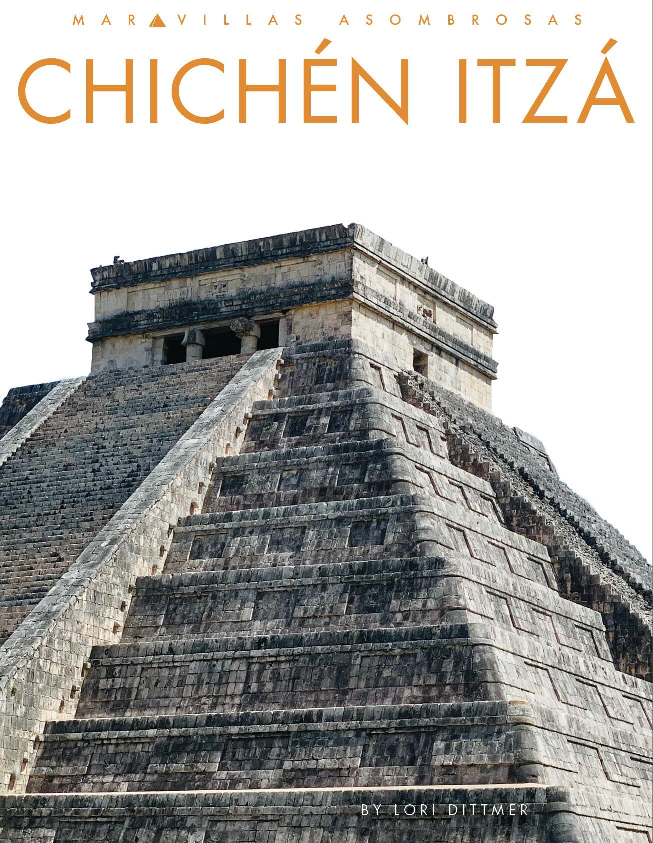 Chichn Itz (Spanish Edition)
