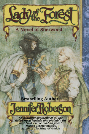 Lady Of The Forest (A Novel of Sherwood),Used