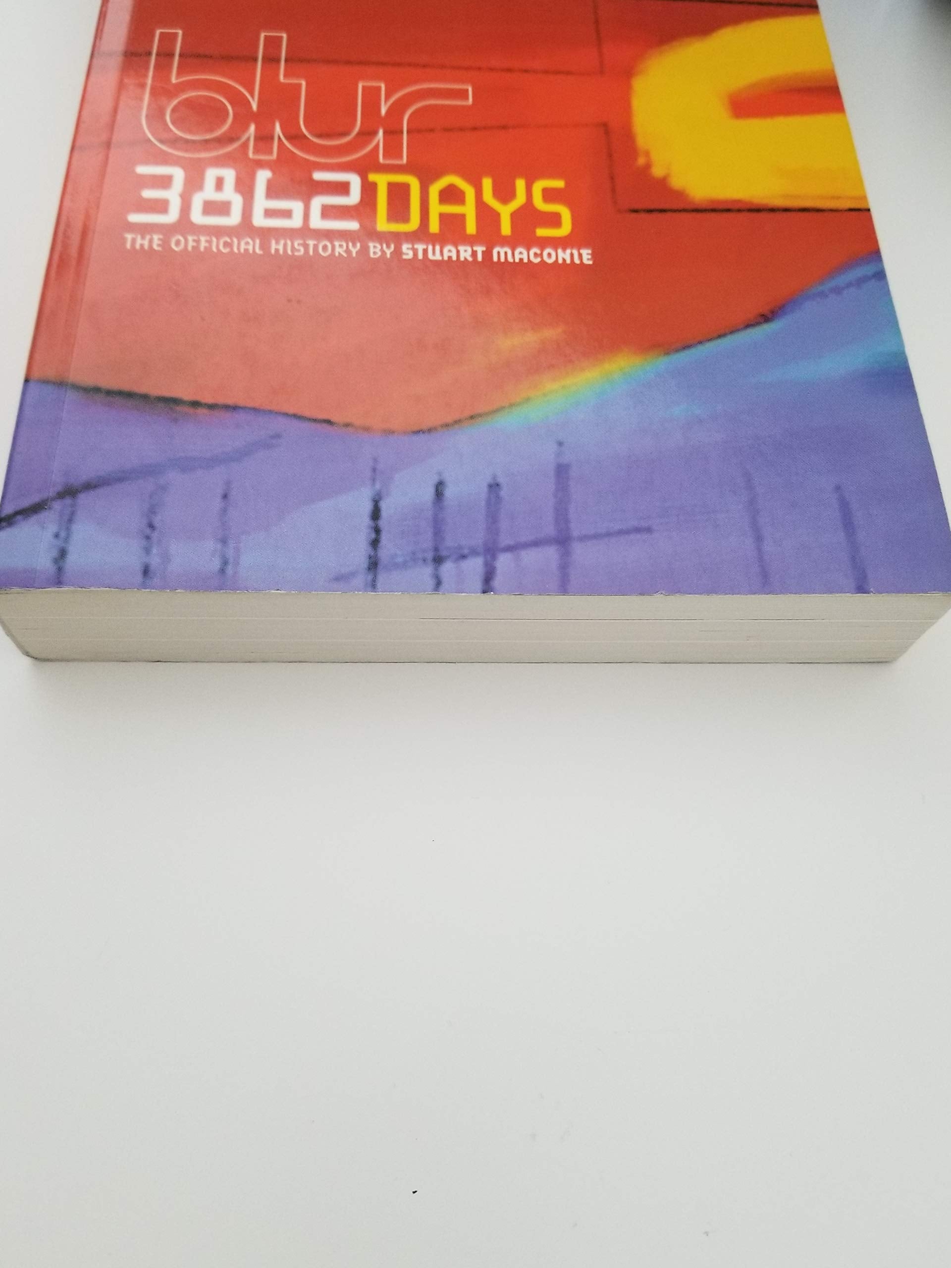 Blur: 3862 Days : The Official History,Used