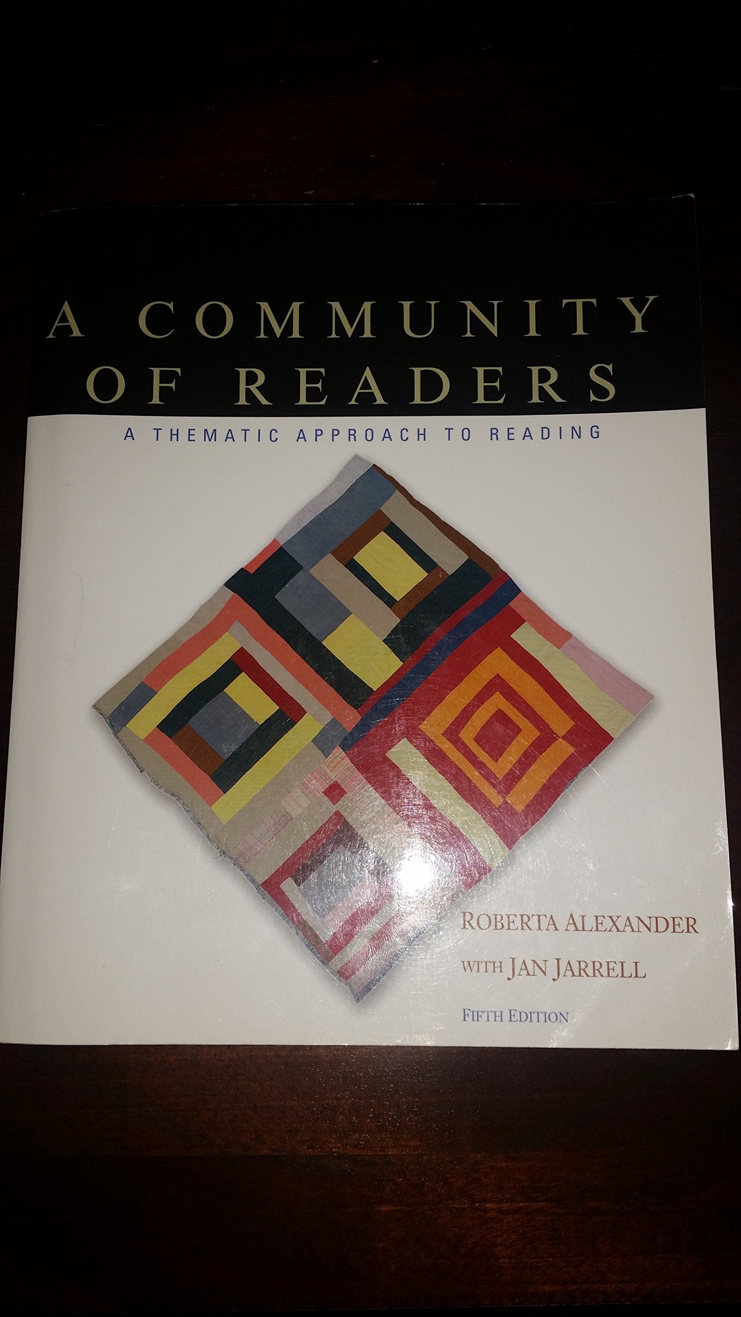 A Community of Readers: A Thematic Approach to Reading,New