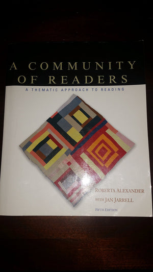 A Community of Readers: A Thematic Approach to Reading,New