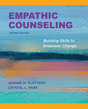 Empathic Counseling: Building Skills to Empower Change, Second Edition, 2020,Used