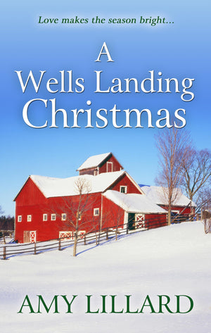 A Wells Landing Christmas (A Wells Landing Romance),Used