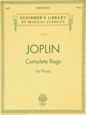 Joplin  Complete Rags for Piano (Schirmers Library of Musical Classics) Vol. 2020